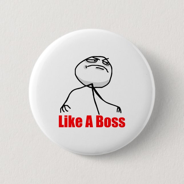 Like a Boss 6 Cm Round Badge (Front)