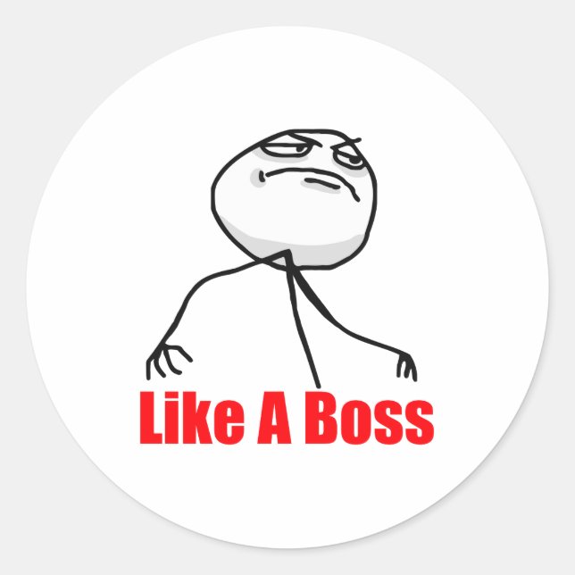 Like a Boss Classic Round Sticker (Front)