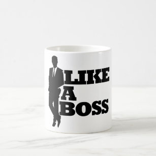 Like a Boss Coffee Mug