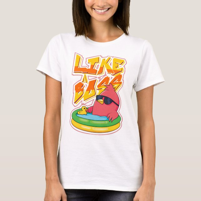 Like a boss funny bird sunglasses swiming pool T-Shirt (Front)
