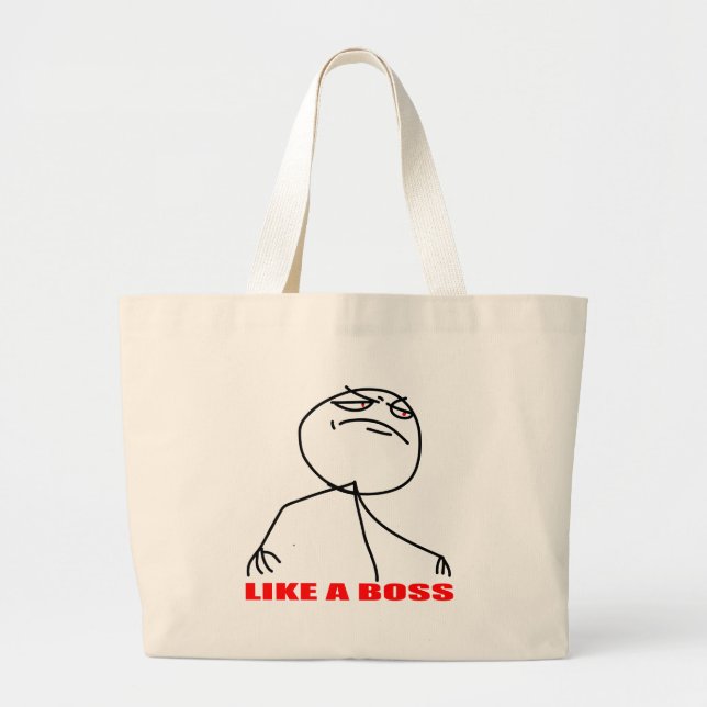 like a boss internet meme comic rage large tote bag (Front)