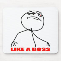 like a boss internet meme comic rage