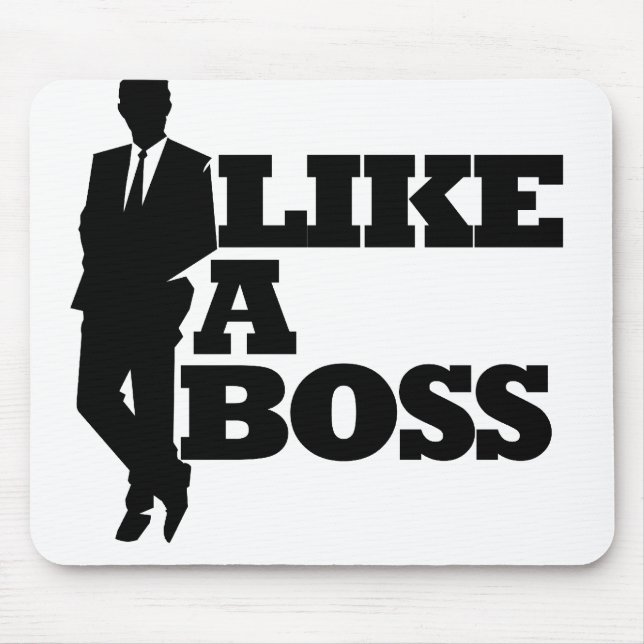 Like a Boss Mouse Pad (Front)