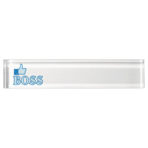 Like a boss nameplate