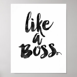 Like A Boss Poster