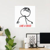 Like a Boss Poster (Home Office)