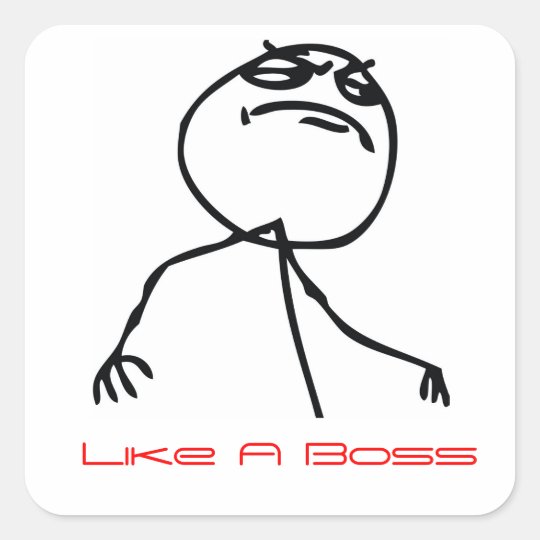 Like a Boss Square Sticker