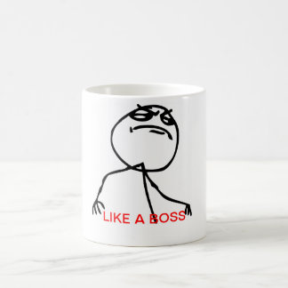LIKE A BOSS Tasse Coffee Mug