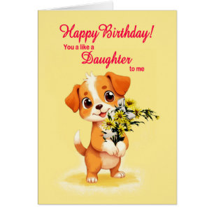 Like A Daughter To Me Birthday Puppy and Flowers