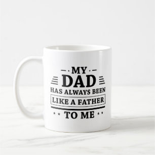 Like A Father Coffee Mug