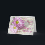 Like a granddaughter, a birthday card with daisies<br><div class="desc">Celebrate a ladies birthday with daisies and pearls.A card for someone as close to you as a sister. A really elegant card to give to a beautiful lady.</div>