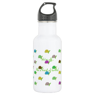 Like A Herd Of Turtles 532 Ml Water Bottle