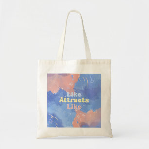 Like attracts Like, Motivational, Positive Quote Tote Bag