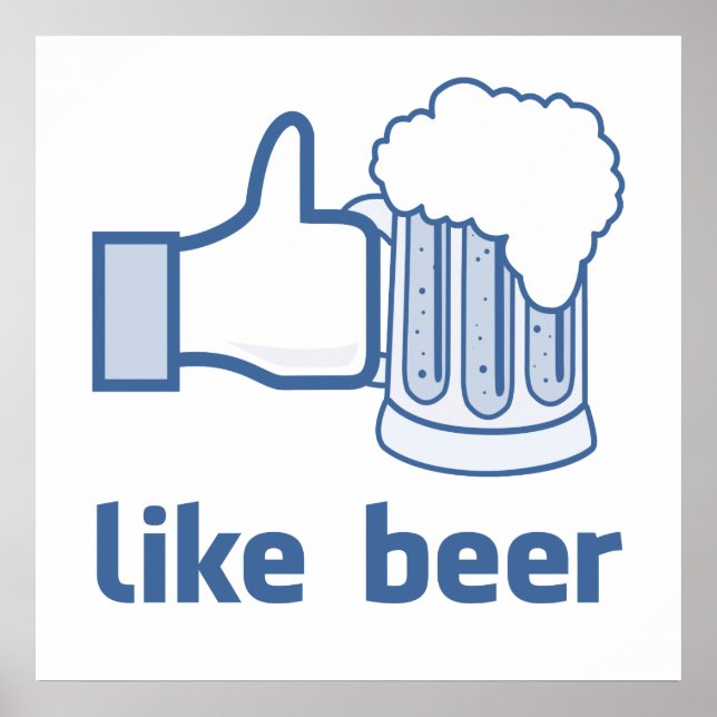 Like Beer Poster (Front)