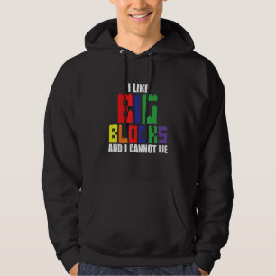Like Big Blocks Master Builder Building Blocks Bri Hoodie
