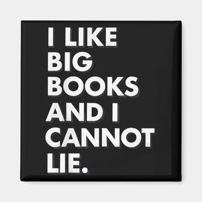 Like big books and cannot lie funny reader vibe magnet (Front)