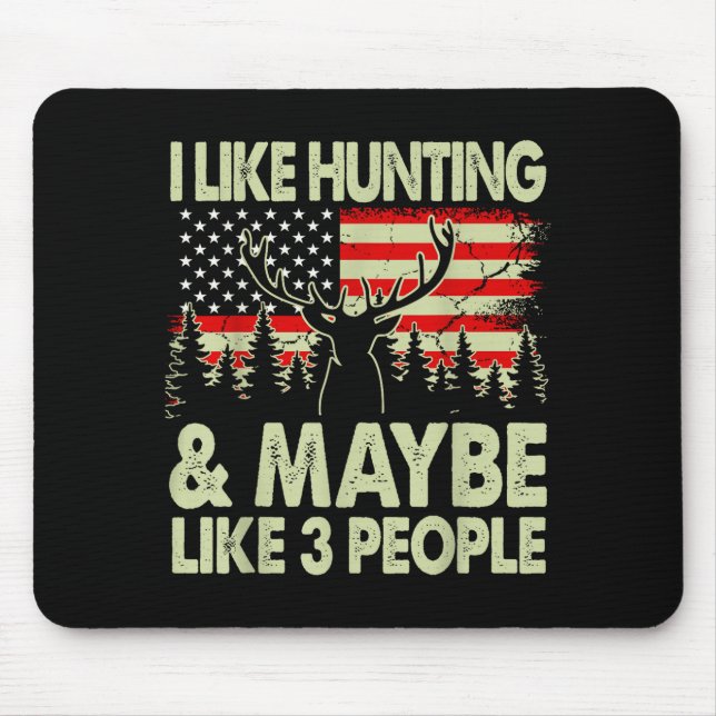 Like Deer Hunting Maybe Like 3 People Dad Gift Son Mouse Pad (Front)