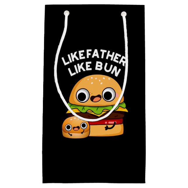 Like Father Like Bun Funny Food Pun Dark BG Small Gift Bag (Front)