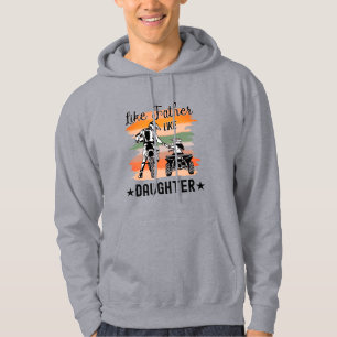 Like Father Like Daughter Hoodie