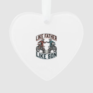 Like Father Like Son Motocross Vintage Vector Shir Ornament