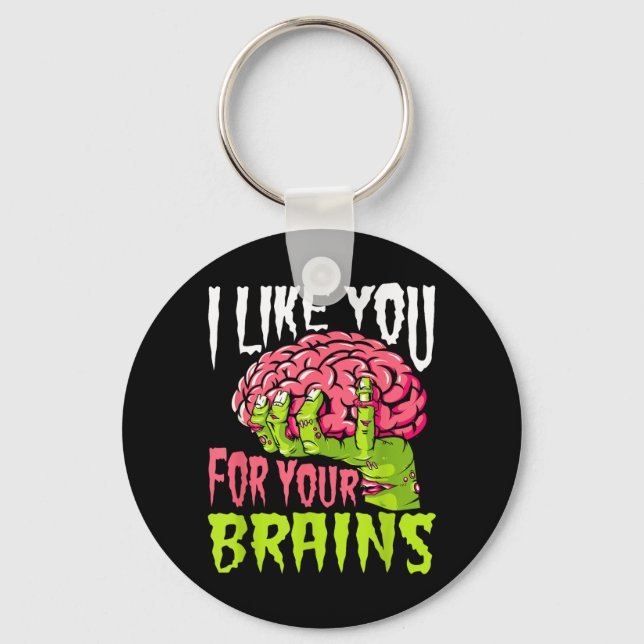 Like For Brains Funny Zombie Halloween Zombies Key Ring (Front)