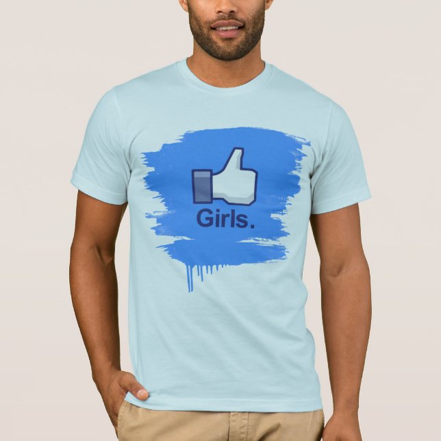 Like Girls T-Shirt (Front)