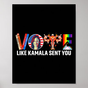 Like Kamala Sent You Shirt Uterus Feminist Lgbt Poster