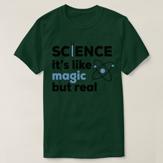 Like Magic But Real T-Shirt (Design Front)