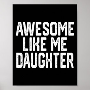 Like My Daughter Poster