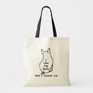 Like Pig Butts Tote Bag