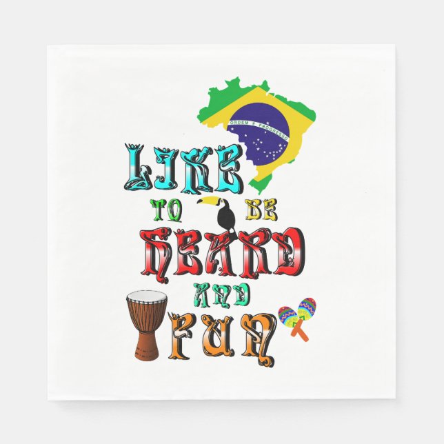 Like To Be Heard And Fun Napkin (Front)