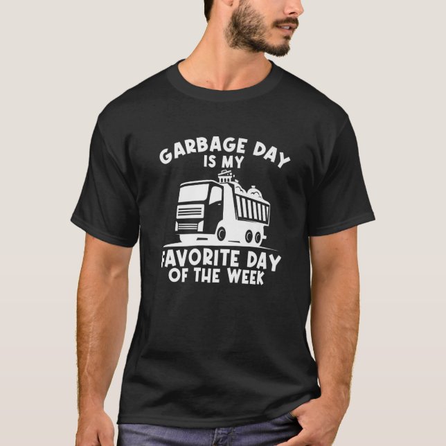 Like To Talk Trash Garbage Truck Sanitation Worker T-Shirt (Front)