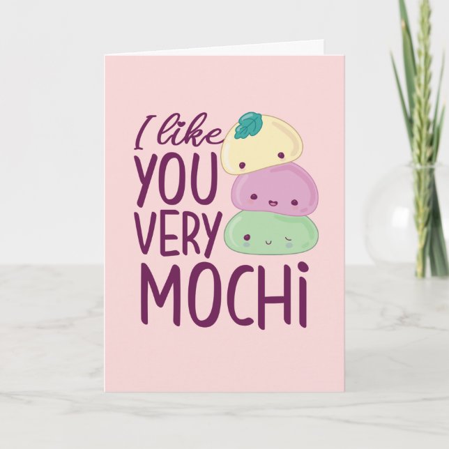 Like You Very Mochi Funny Food Pun Valentine's Day Holiday Card (Front)
