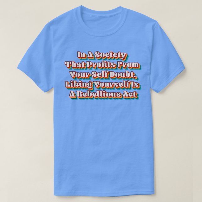 Like Yours2 T-Shirt (Design Front)