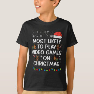 Likely Play Video Games Christmas Xmas Family Boys T-Shirt