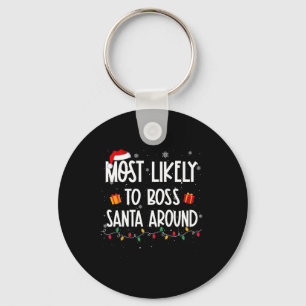 Likely To Boss Santa Around Christmas Fun Xmas Key Ring