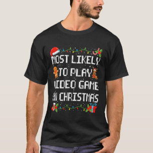 Likely To Play Video Game Family Matching Christma T-Shirt