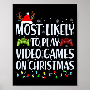 Likely To Play Video Game On Christmas Santa Gamin Poster
