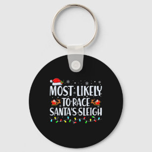 Likely To Race Santa's Sleigh Family Christmas Paj Key Ring