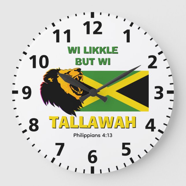 LIKKLE BUT TALLAWAH Jamaican Large Clock (Front)