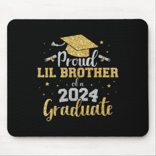 Lil Brother Cl Of 2024 Graduate Senior Graduation  Mouse Pad