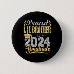 Lil Brother Of A 2024 Graduate 6 Cm Round Badge