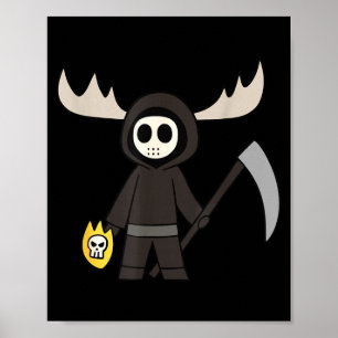 Lil Doom Moose - Funny Reaper Cartoon  Poster