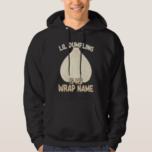Lil Dumpling Asian Chinese Dim Sum Joke Food Them Hoodie