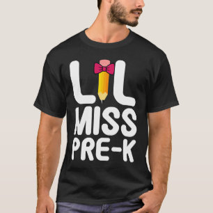 Lil Miss Pre K Cute Pre Kindergarten School T-Shirt