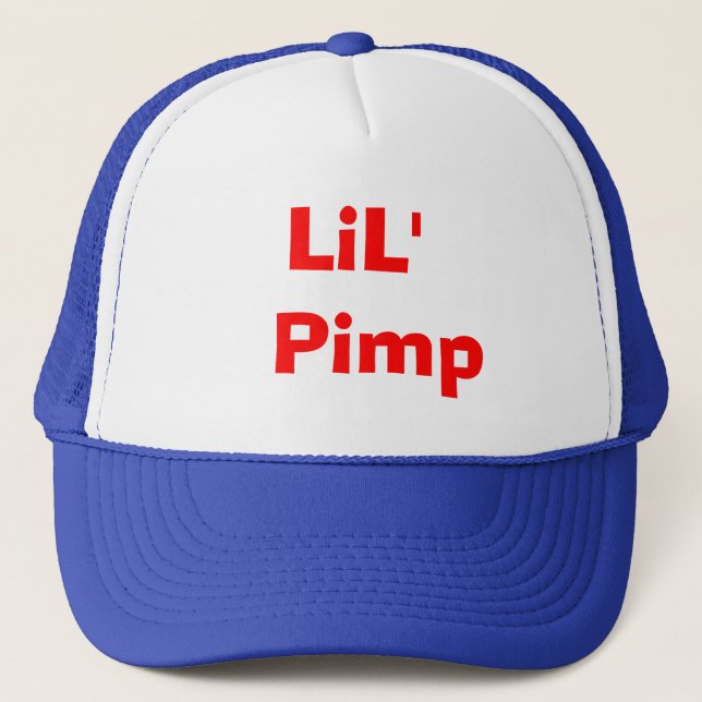 LiL'  Pimp Trucker Hat (Front)