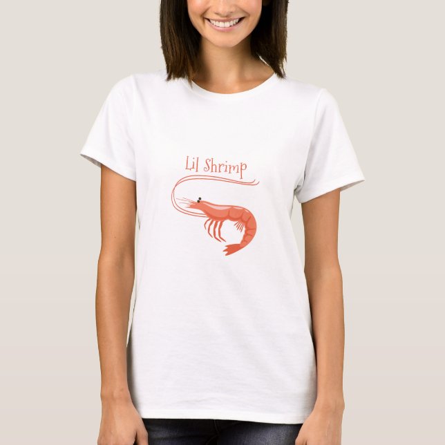 Lil Shrimp T-Shirt (Front)