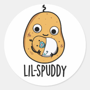 Lil Spuddy Funny Potato Pun Classic Round Sticker