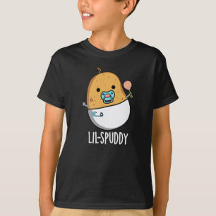 Lil-spuddy Funny Potato Pun Dark BG T-Shirt