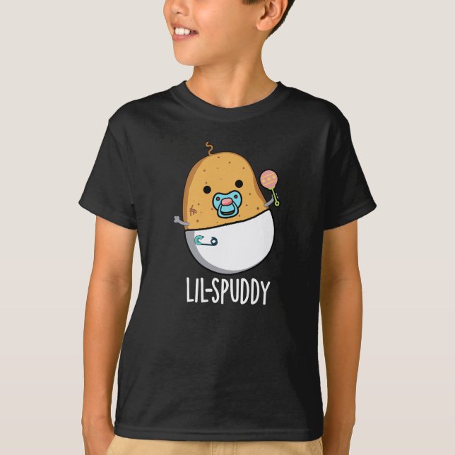 Lil-spuddy Funny Potato Pun Dark BG T-Shirt (Front)